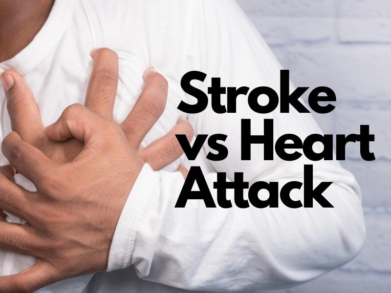 Stroke vs Heart Attack